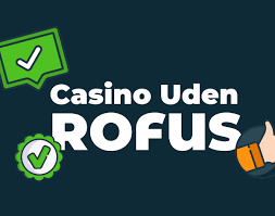 Bedste online casino uden rofus - Spil ansvarligt hos de bedste