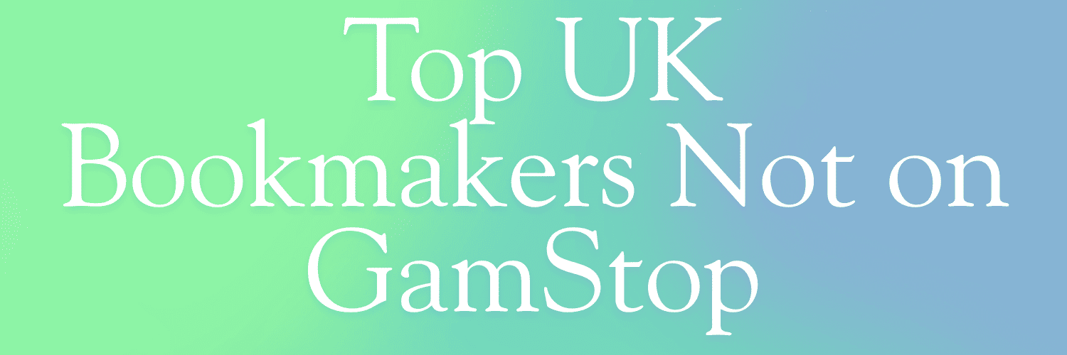 Understanding Non GamStop Sportsbooks Your Guide to Unrestricted Betting