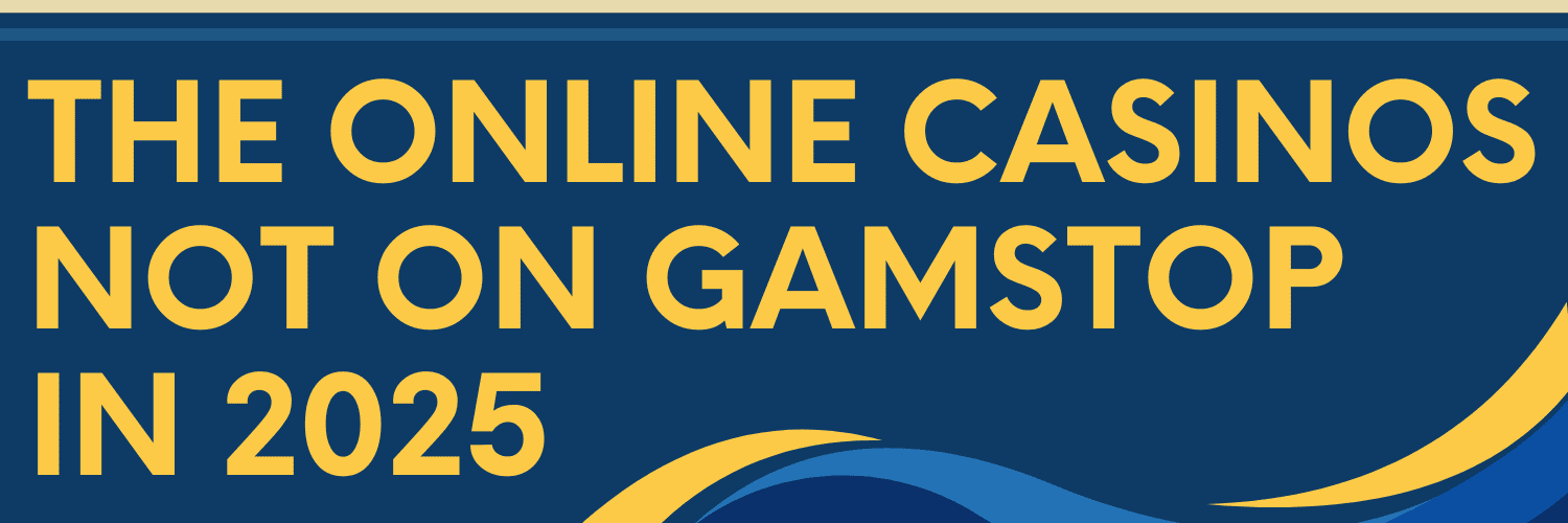 Best Non Gamstop Casinos Your Guide to Top Online Gambling Sites