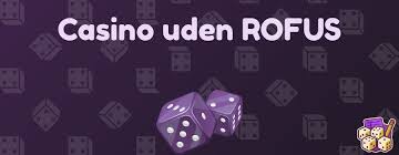 De Bedste Online Casinoer Uden Om Rufus