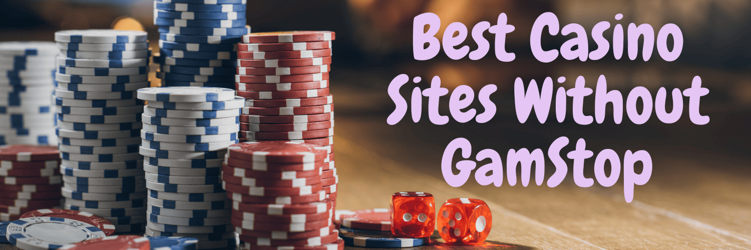 Explore New Non Gamstop Casino Sites Your Ultimate Guide