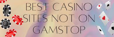 Top Non-Gamstop Betting Sites What You Need to Know Top Non-Gamstop Betting Sites What You Need to Know
