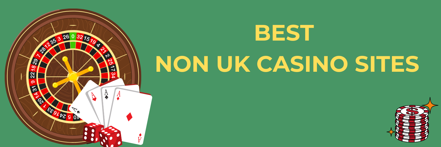 Top Non-UK Casino Sites Your Guide to Exciting Online Gambling